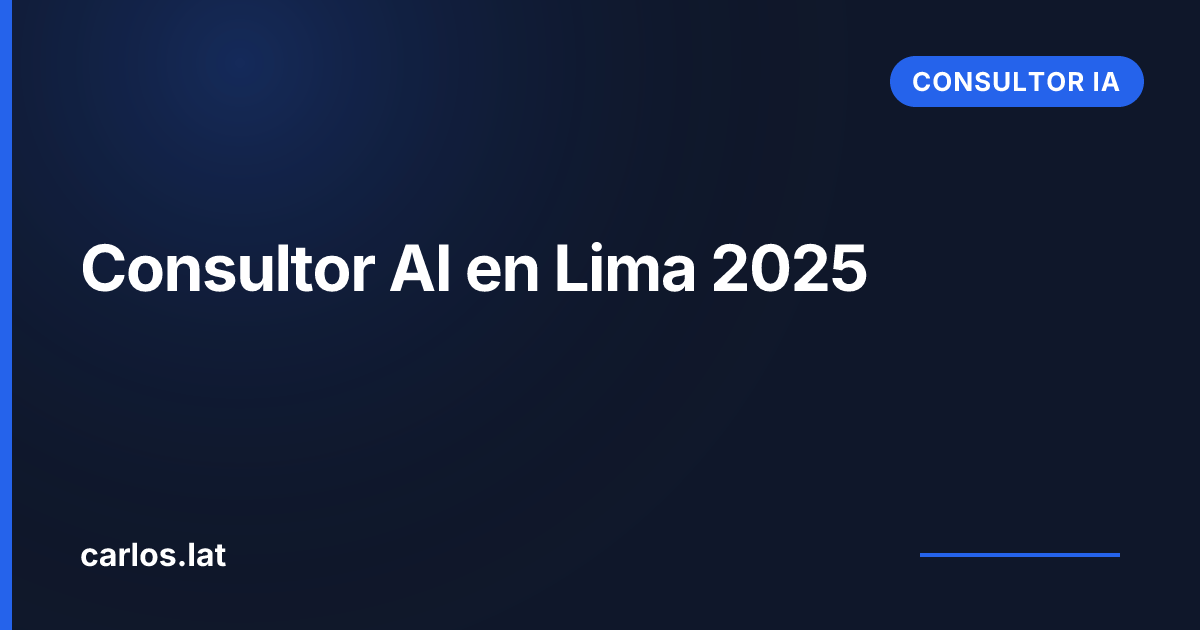 Cuánto cuesta un consultor AI en Lima en 2025